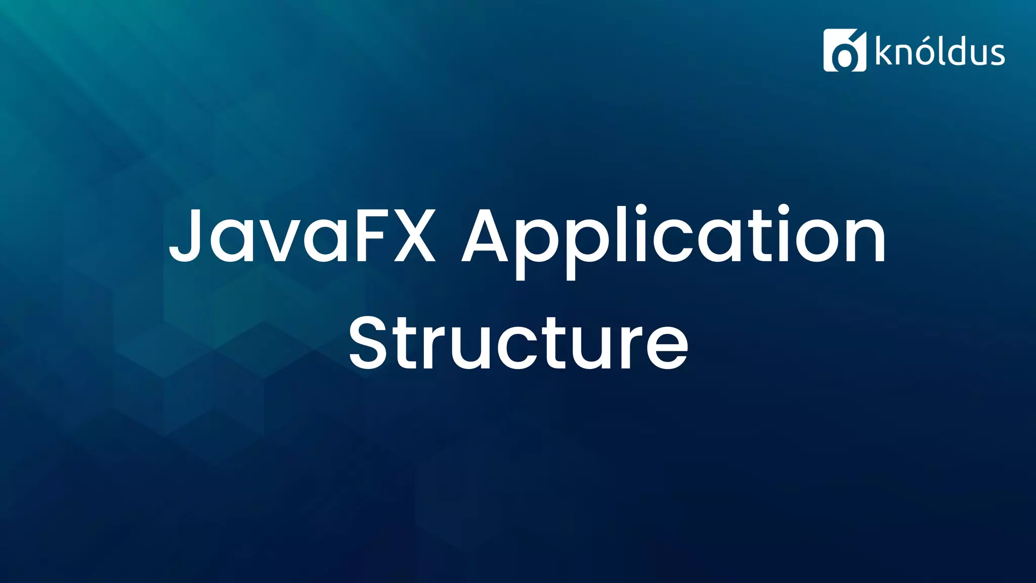 JavaFX Application Structure 