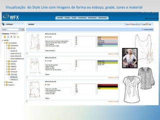 Visualização do Style Line com imagens de forma ou esboço, grade, cores e material
 