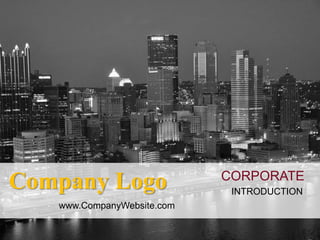 CORPORATE
INTRODUCTION
Company Logo
www.CompanyWebsite.com
 