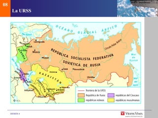 08
      La URSS




     DEMOS 4
 
