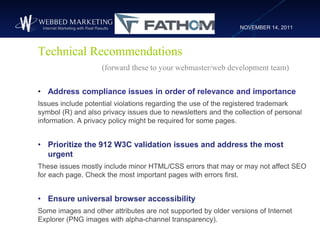 NOVEMBER 14, 2011



Technical Recommendations
                    (forward these to your webmaster/web development team)
...