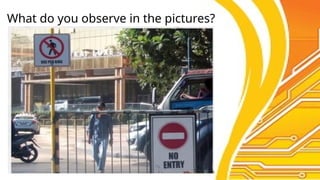 What do you observe in the pictures?
 