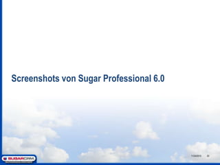 Anpassungen an Business ProzesseÄndern von Layouts, Feldern, Tabellen, BeziehungenErstellen von Workflows zur Erinnerung an kritische Momente im ProzessAusgefeilte Rechteverwaltung  bis runter auf Feldebene11/24/201019