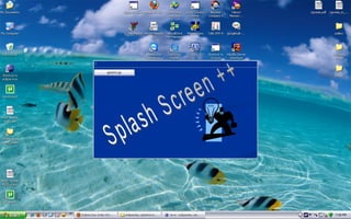 Splash Screen ++ Demo