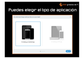 Puedes elegir el tipo de aplicación
 