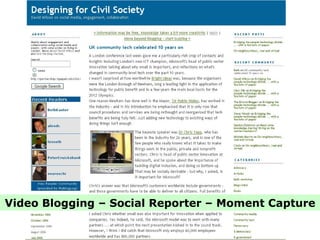 Video Blogging – Social Reporter – Moment Capture 