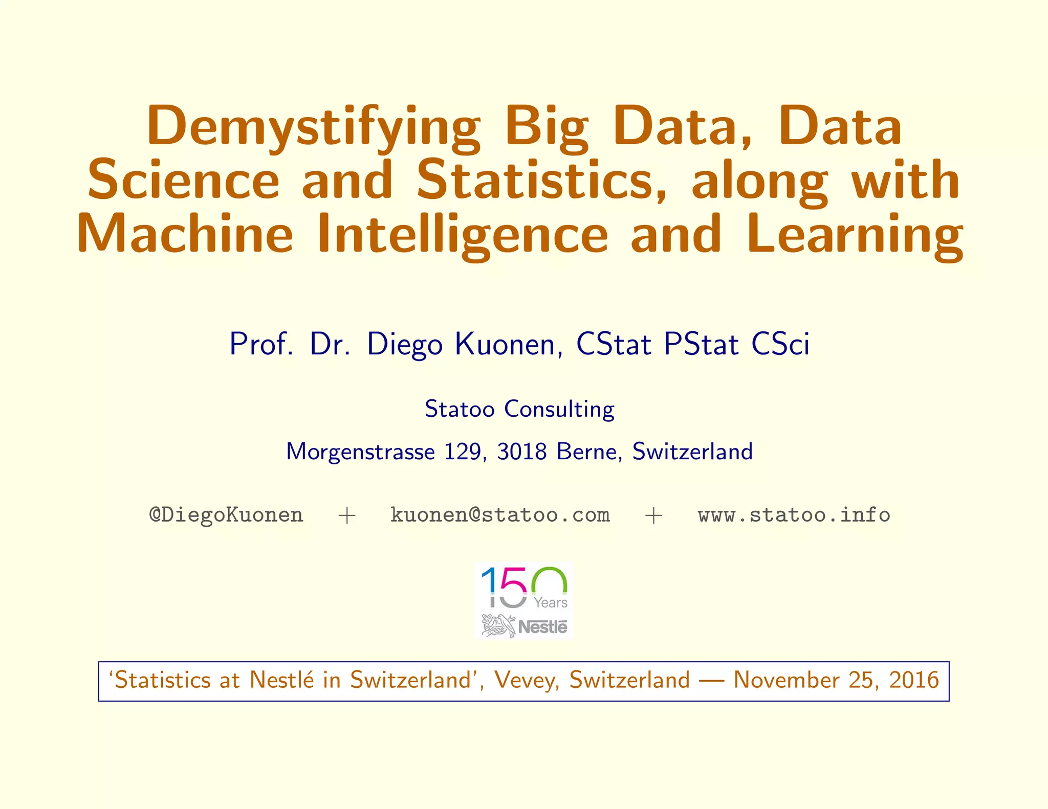 Demystifying Big Data, Data Science and Statistics, along with Machine ...