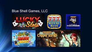 Blue Shell Games, LLC
 