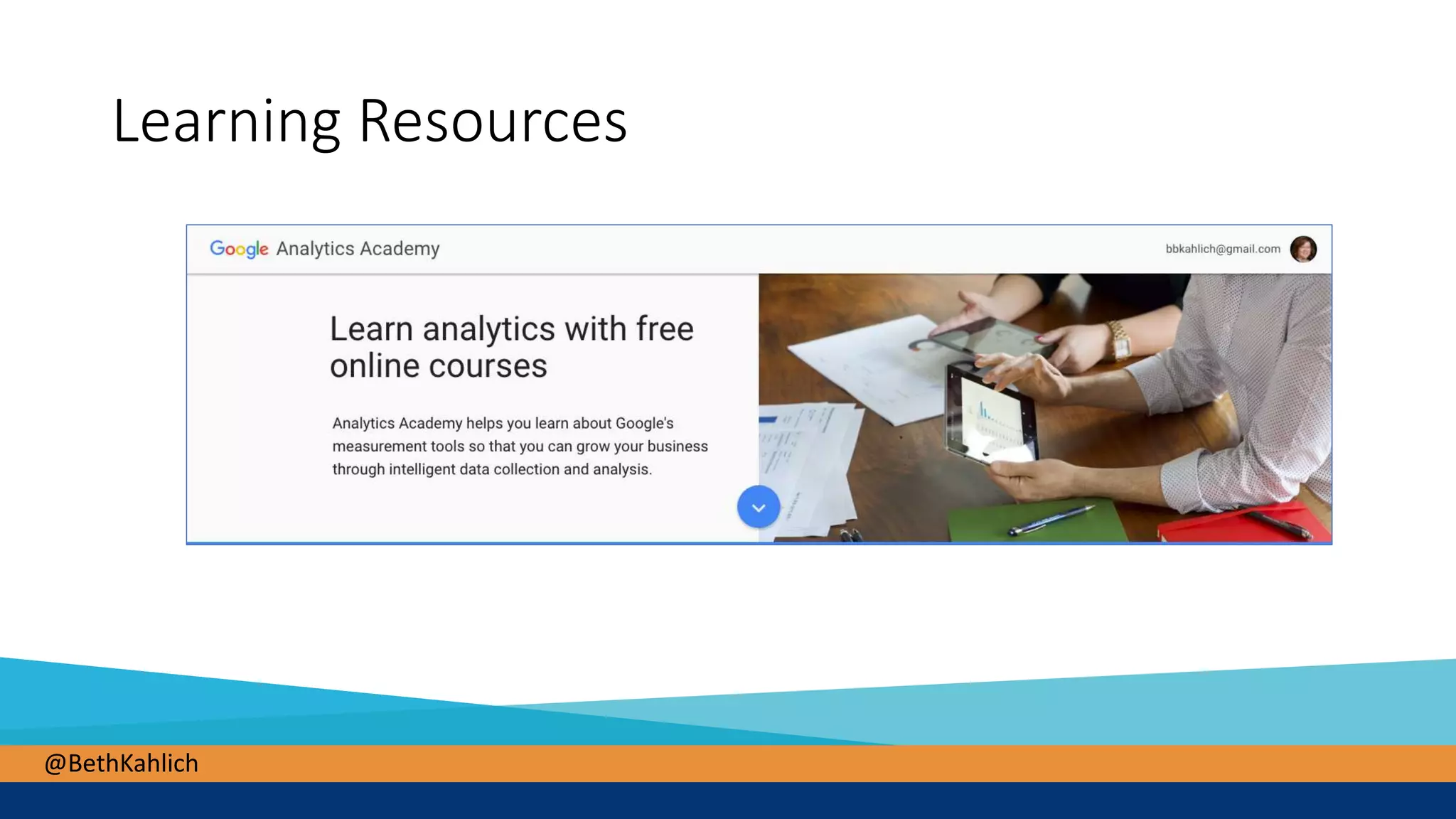 @BethKahlich
Learning Resources
 
