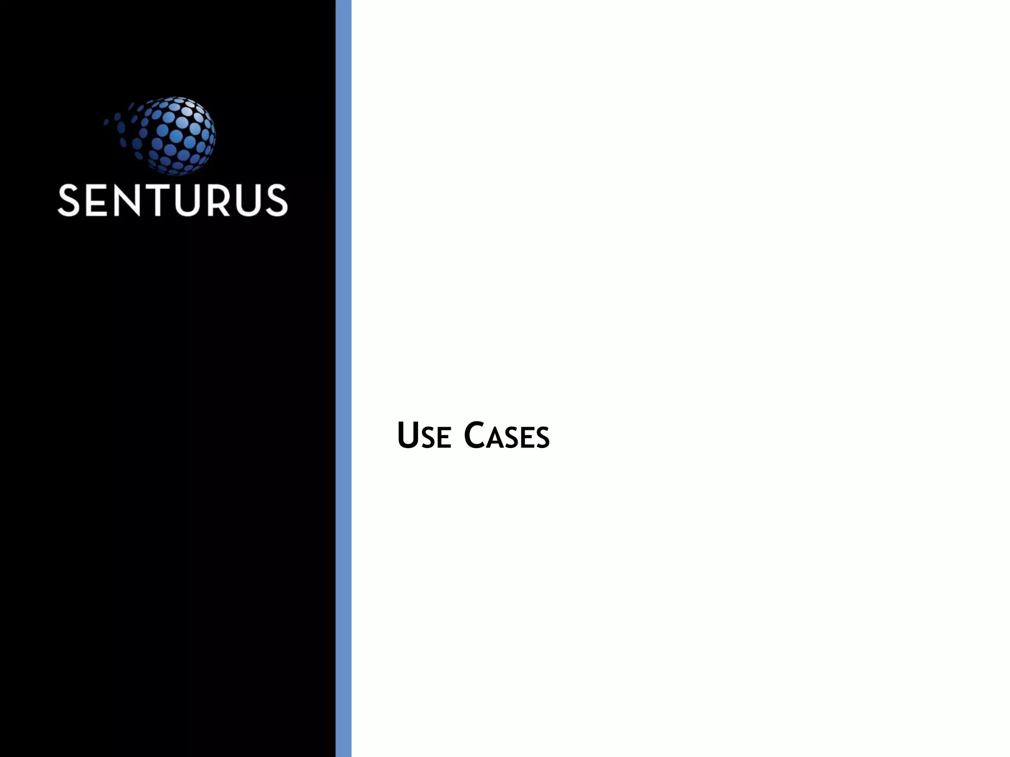 USE CASES
 