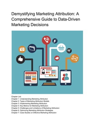 Demystifying Marketing Attribution A Comprehensive Guide to Data-Driven ...