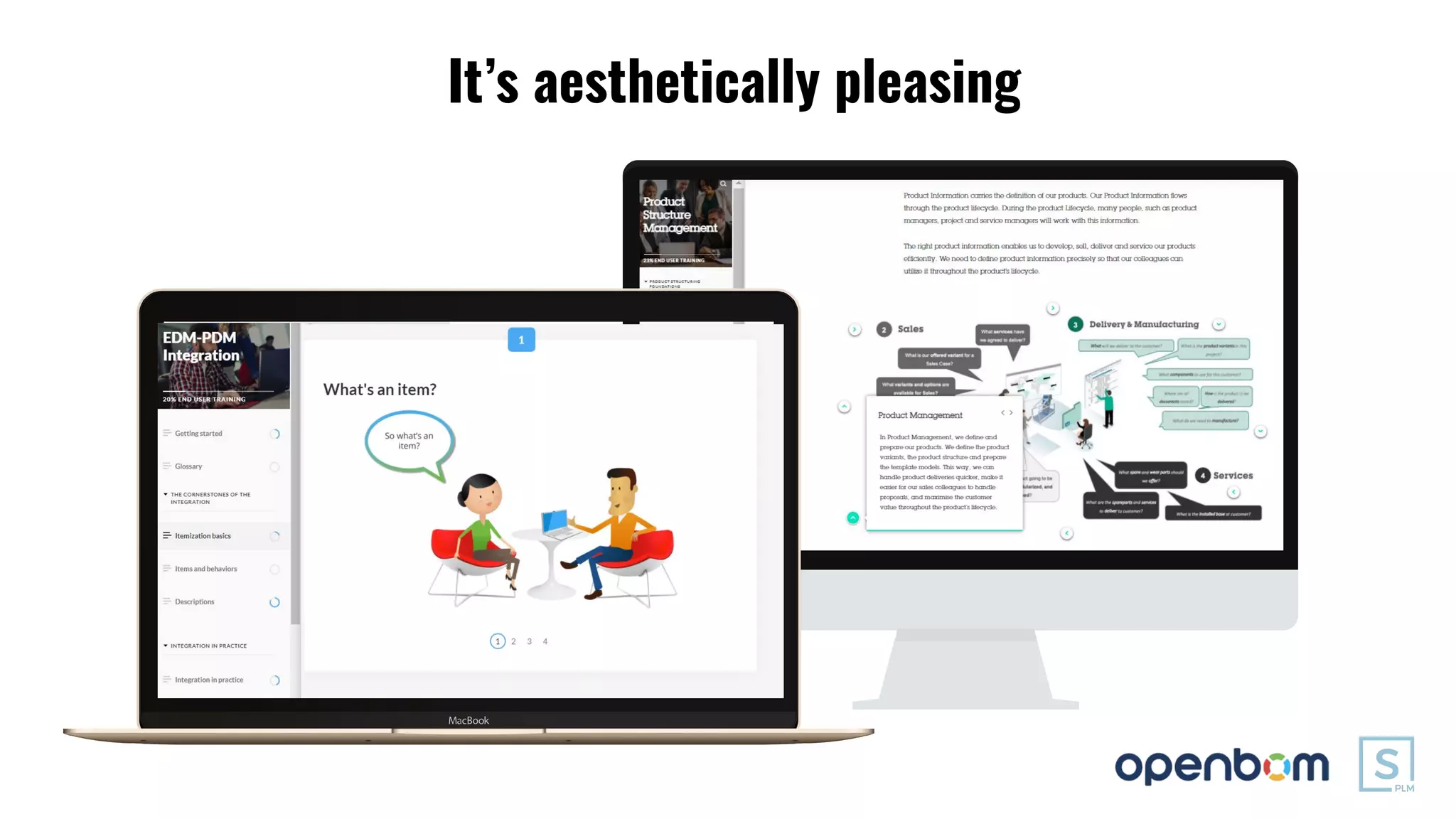 It’s aesthetically pleasing
 