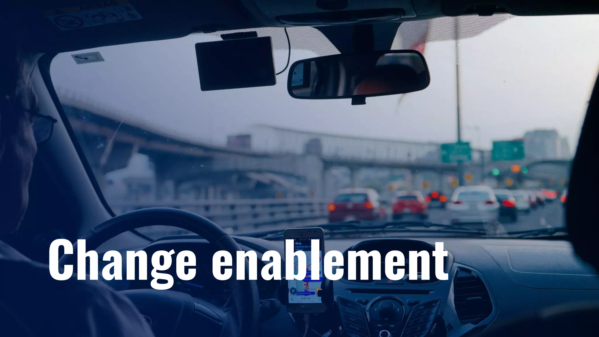 Change enablement
 
