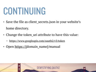 DO IT YOURSELF…
• https://oauth2.thephpleague.com/
• As always, an excellent package by the amazing PHP League
 