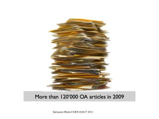 Salvatore Miele CERN OAI17 2011
 