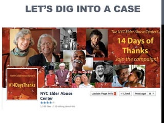 LET’S DIG INTO A CASE
 