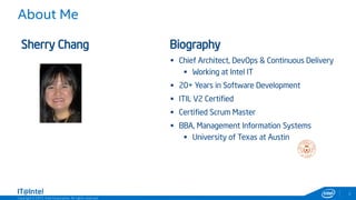 DOES15 - Sherry Chang - Intel’s Journey to Large Scale DevOps ...