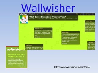 Wallwisher http://www.wallwisher.com/demo 