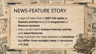 Campus Journalism Report on News Feature Story | PPTX