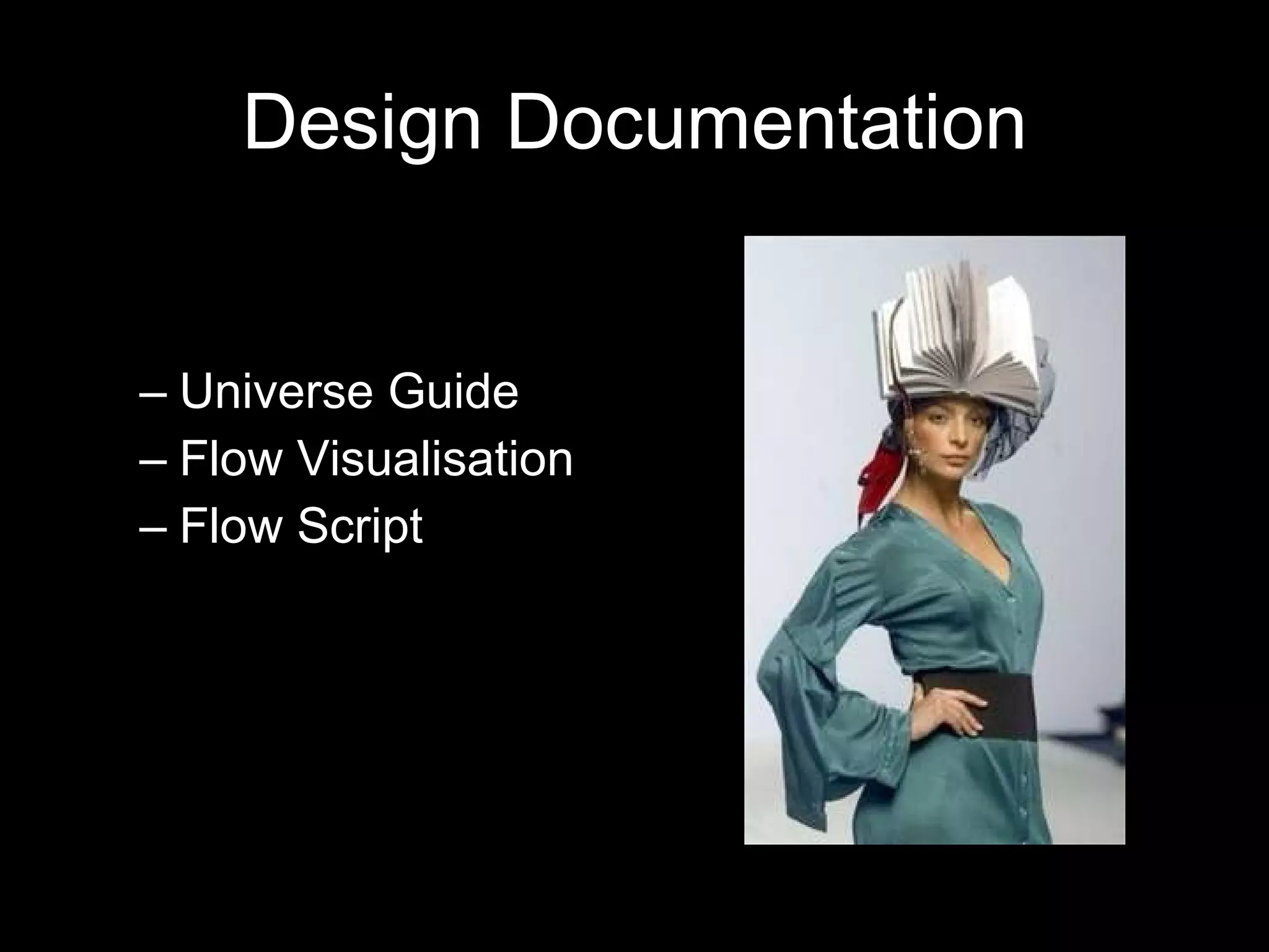 Design Documentation Universe Guide Flow Visualisation Flow Script  
