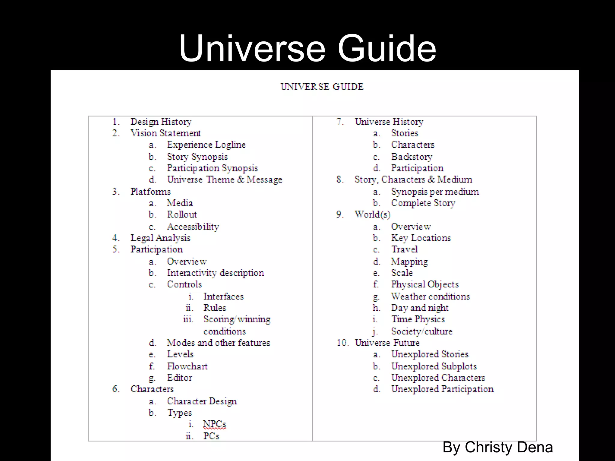 Universe Guide By Christy Dena 