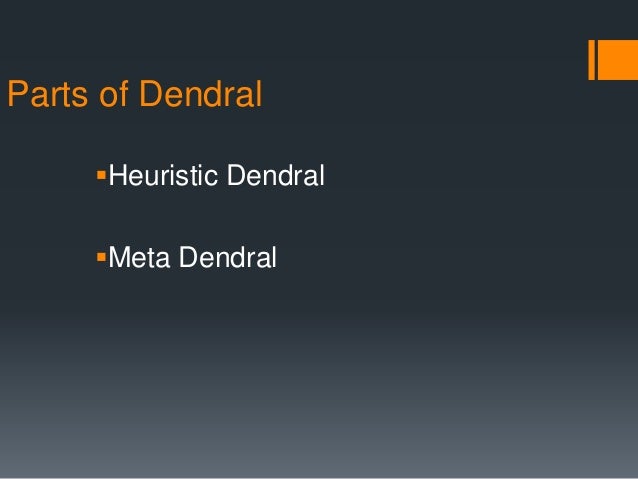 Dendral