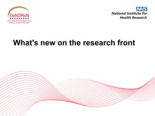 What's new on the research front
 