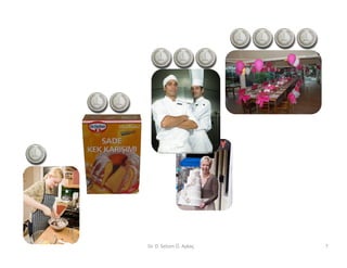 Dr. D. Selcen Ö. Aykaç   7
 