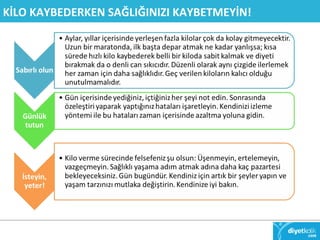 KİLO KAYBEDERKEN SAĞLIĞINIZI KAYBETMEYİN! 
 