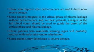 Defeverscence Dengue fever | PPTX