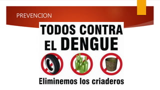 PREVENCION
 