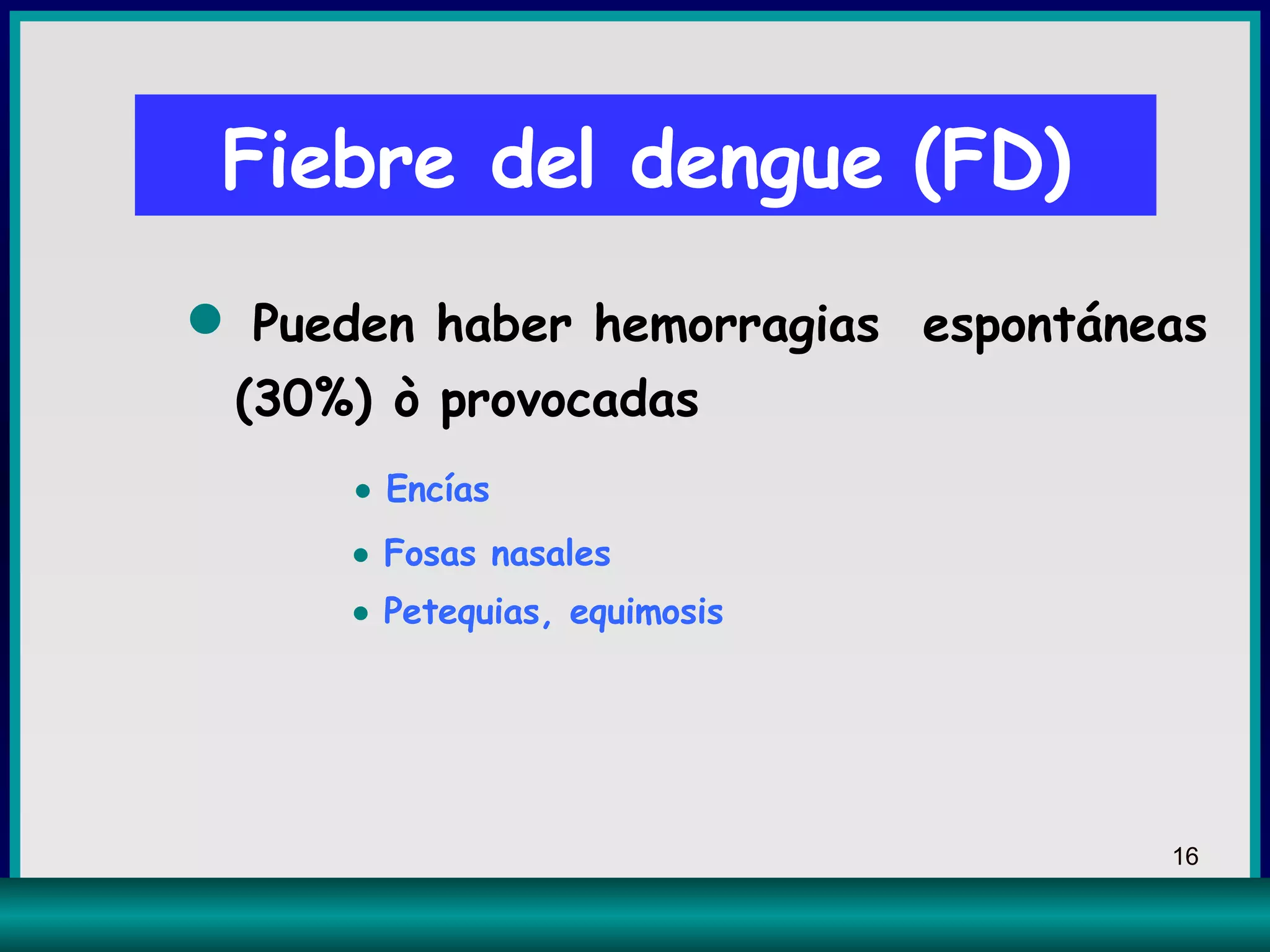 dengue-hemorragico-junio-2005-ppt