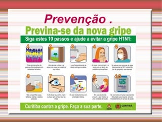 Prevenção .  