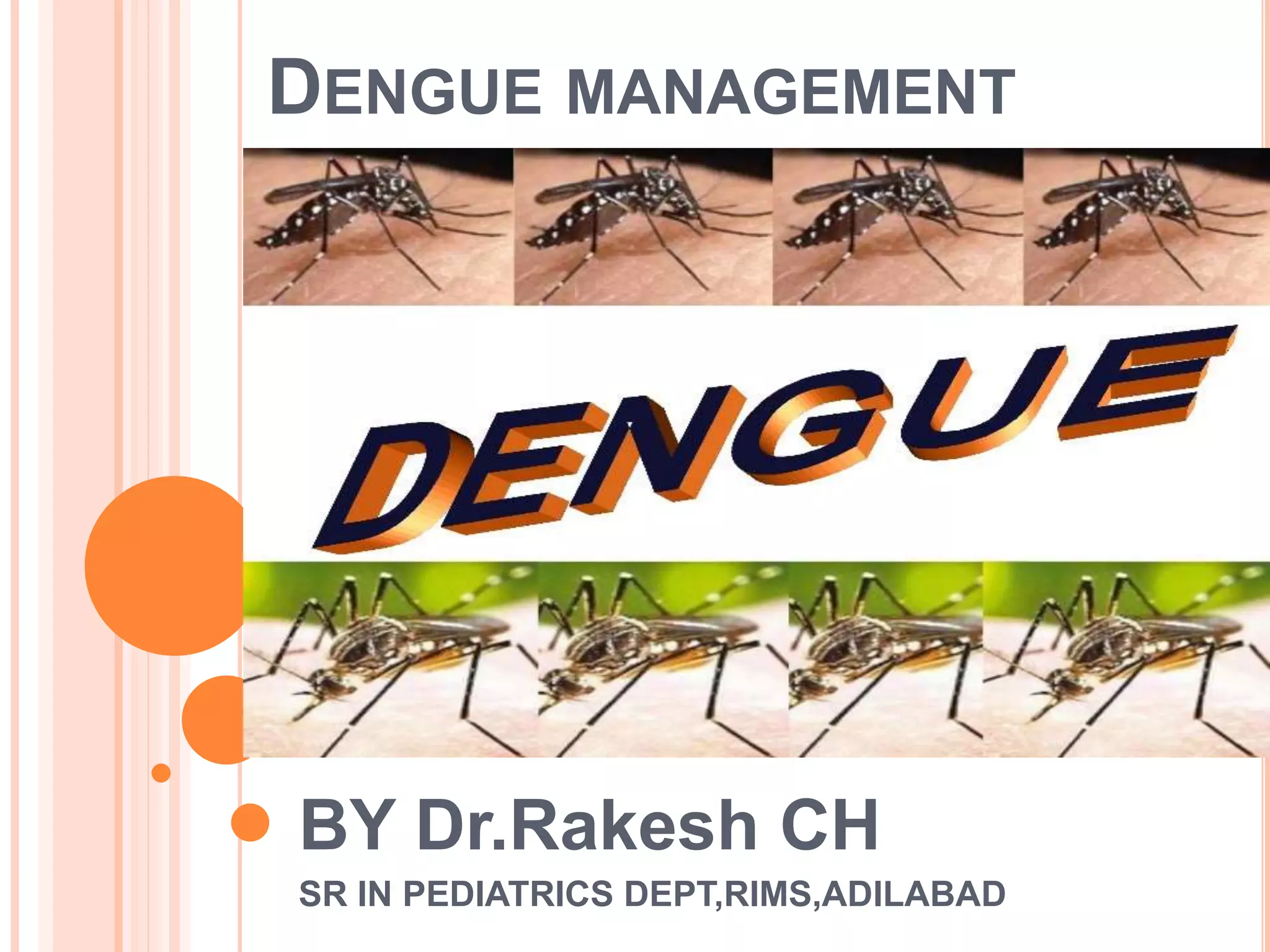 Dengue Management Ppt Pptx