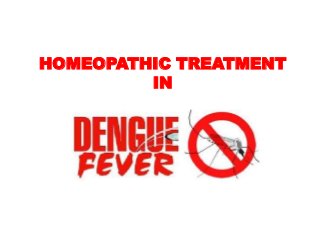 HOMEOPATHIC TREATMENT
         IN
 