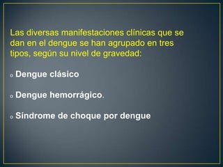 Fase de recuperación. Signos y síntomasReabsorción gradual del líquido extravasadoMejoría del estado generalSe incrementa la diuresis.Prurito generalizadoEl hematocrito se estabilizaGlóbulos blancos aumentanLa recuperación en el número de plaquetas suele ser posterior a la de los glóbulos blancos.Puede dar lugar a edema pulmonar o insuficiência cardíaca congestiva.