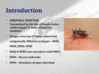Den2 Updated Management and Latest Advances in Dengue Fever Treatment | PPTX
