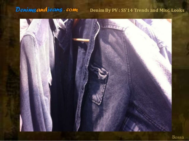 SS' 14 Trends at Denim by PV