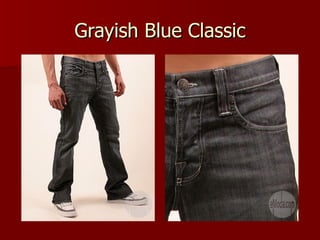 Grayish Blue Classic 