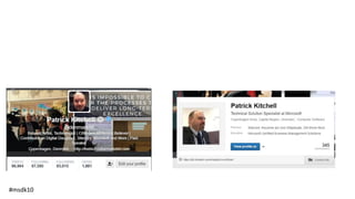 Patrick Kitchell
Technical Solution Professional, Dynamics CRM
Microsoft Denmark
Twitter: @denmark98
#msdk10
 