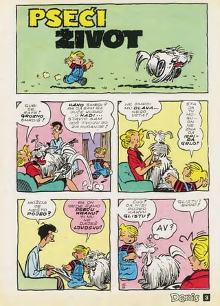 Denis 01 - Denis napast 