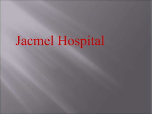Jacmel Hospital
 