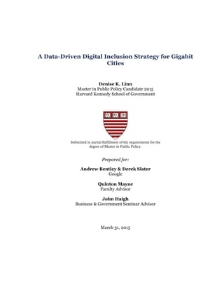 A Data-Driven Digital Inclusion Strategy for Gigabit Cities Slide 3
