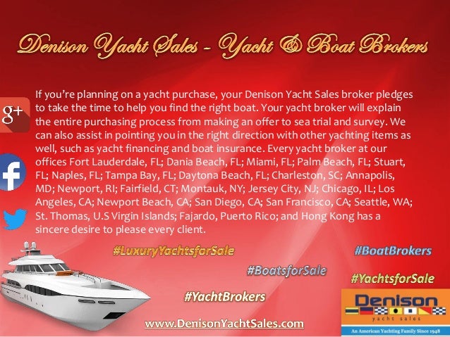 Denison Yacht Sales Yacht Boat Brokers