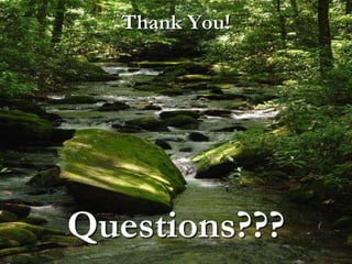 Thank You!
Questions???
 