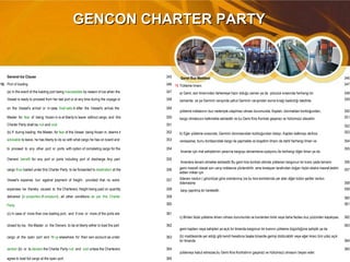 GENCON CHARTER PARTYGENCON CHARTER PARTY
General Ice Clause 345 Genel Buz Maddesi 346
18. Port of loading 346 18.Yükleme limanı 347
(a) In the event of the loading port being inaccessible by reason of ice when the 347 a) Gemi, son limanından ilerlemeye hazır olduğu zaman ya da yolculuk sırasında herhangi bir 348
Vessel is ready to proceed from her last port or at any time during the voyage or 348 zamanda ve ya Geminin varışında yahut Geminin varışından sonra kırağı bastırdığı takdirde 349
on the Vessel's arrival or in case frost sets in after the Vessel's arrival, the 349
yükleme noktasının buz nedeniyle ulaşılmaz olması durumunda, Kaptan; donmaktan korktuğundan, 350
Master for fear of being frozen in is at liberty to leave without cargo, and this 350 kargo olmaksızın kalkmakta serbesttir ve bu Gemi Kira Kontratı geçersiz ve hükümsüz olacaktır. 351
Charter Party shall be null and void. 351 352
(b) If during loading the Master, for fear of the Vessel being frozen in, deems it 352 b) Eğer yükleme sırasında, Geminin donmasından korktuğundan dolayı, Kaptan kalkmayı akıllıca 353
advisable to leave, he has liberty to do so with what cargo he has on board and 353 varsayarsa, bunu bordasındaki kargo ile yapmakta ve boşaltım limanı da dahil herhangi liman ve 354
to proceed to any other port or ports with option of completing cargo for the 354
limanlar için mal sahiplerinin yararına kargoyu tamamlama opsiyonu ile herhangi diğer liman ya da
355
Owners' benefit for any port or ports including port of discharge. Any part 355
limanlara devam etmekte serbesttir.Bu gemi kira kontratı altında yüklenen kargonun bir kısmı yada tamamı 356
cargo thus loaded under this Charter Party to be forwarded to destination at the 356 gemi masrafı olarak son varış noktasına yönlendirilir, ama kiralayan tarafından doğan hiçbir ekstra masraf,teslim
edilen miktar için
357
Vessel's expense but against payment of freight , provided that no extra 357 ödenen navlun ( görüntüye göre oranlanmış )ve bu kira kontratında yer alan diğer bütün şartlar navlun
ödemesine 358
expenses be thereby caused to the Charterers, freight being paid on quantity 358 karşı yapılmış bir harekettir. 359
delivered (in proportion if lumpsum) , all other conditions as per this Charter 359 360
Party. 360 361
(c) In case of more than one loading port, and if one or more of the ports are 361
c) Birden fazla yükleme limanı olması durumunda ve bunlardan birisi veya daha fazlası buz yüzünden kapalıysa, 362
closed by ice, the Master or the Owners to be at liberty either to load the part 362
gemi kaptanı veya sahipleri ya açık bir limanda kargonun bir kısmını yükleme özgürlüğüne sahiptir ya da
363
cargo at the open port and fill up elsewhere for their own account as under 363 (b) maddesinde yer aldığı gibi kendi hesabına başka biryerde gemiyi doldurabilir veya eğer kiracı tüm yükü açık
bir limanda 364
section (b) or to declare the Charter Party null and void unless the Charterers 364
yüklemeyi kabul etmezse,bu Gemi Kira Kontratının geçersiz ve hükümsüz olmasını beyan eder.
365
agree to load full cargo at the open port. 365
 