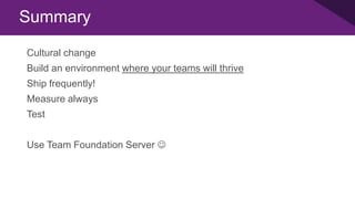 experience in microsoft team foundation server environment experience in microsoft team foundation server environment
