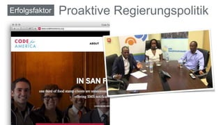 Erfolgsfaktor Proaktive Regierungspolitik 
 