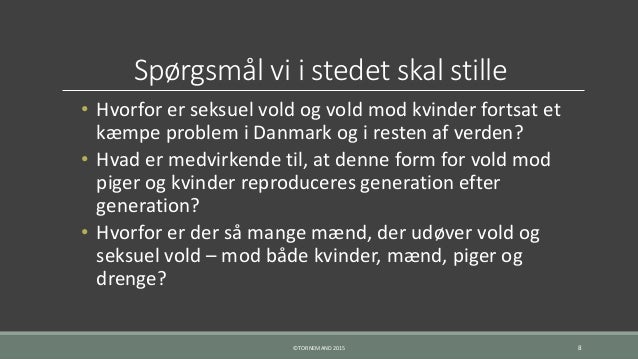 Den Man Elsker Tugter Man