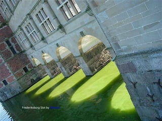 Frederiksborg Slot by  BilboCA 